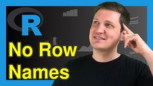 Don't Display Data Frame Row Names in R (Example) | Remove Name