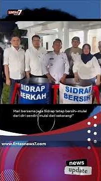 PROTECT YOUR ENVIRONMENT FOR THE SUSTAINABILITY OF THE NEXT GENERATION (CLEAN SIDRAP)