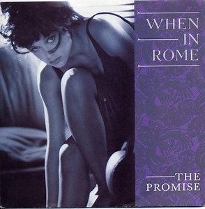 When In Rome - The Promise
