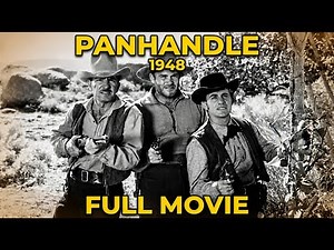 Panhandle (1948) | Rod Cameron | Classic Western Movie | Full Length
