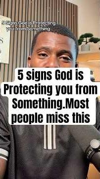 5 signs God is Protecting you from Something.#new #motivation #trending #inspiration #faith