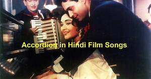 Accordion in Hindi Film Songs