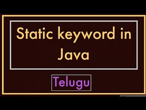 Static Keyword In Java || Telugu