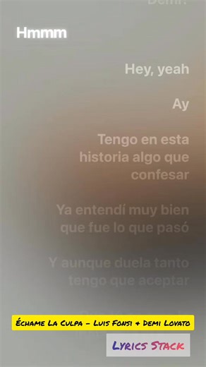 2.5K views · 61 reactions | Échame La Culpa - Luis Fonsi & Demi Lovato- I don't own this song, no copyright infringement intended! I don't own anything from the song, all copyrights belong to the owners themselves. | Lyrics Stack | Facebook