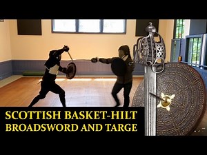 Scottish basket-hilt broadsword and targe sparring - Resolved in Steel HEMA