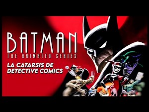 BATMAN, THE ANIMATED SERIES: The Catharsis of Detective Comics | Kirby Krackle!