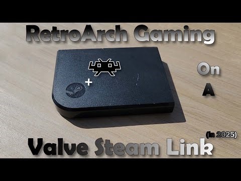 RetroArch | Repurposing the Steam Link