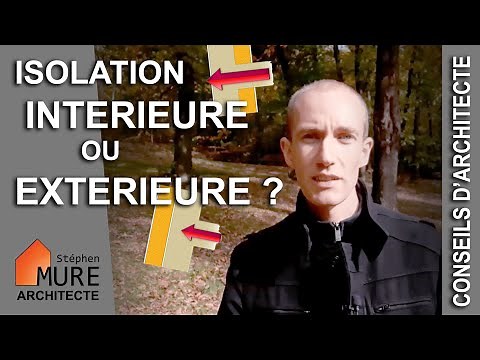 Isolation Intérieure ou Extérieure ?