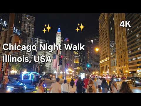 Chicago Night Walk 4K 60FPS | Beautiful City Illinios, USA 🇺🇸