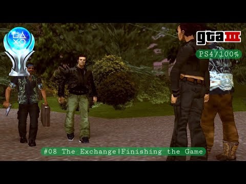 GTA III [Classic] (PS4/100%/Platinum Trophy) #08 The Exchange|Finishing the Game!