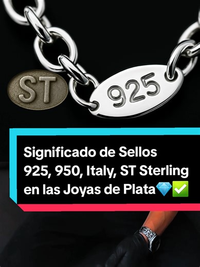 Significado de Sellos 925, 950 y ST Sterling en Joyas