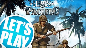 Let’s Play: Heroes Of The Pacific – Battle Of Guadalcanal | Devil Pig Games – OnTableTop – Home of Beasts of War