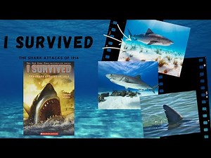 I Survived: The Shark Attacks of 1916