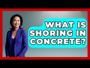 What Is Shoring In Concrete? - Civil Engineering Explained