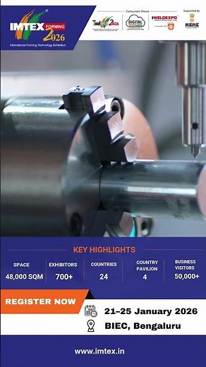 IMTEX FORMING 2026 | Asia’s Largest Exhibition on Metal Forming and Manufacturing Technologies