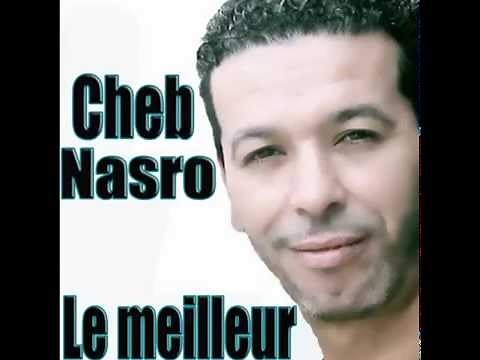 Cheb Nasro - Nargoud ala wadnia