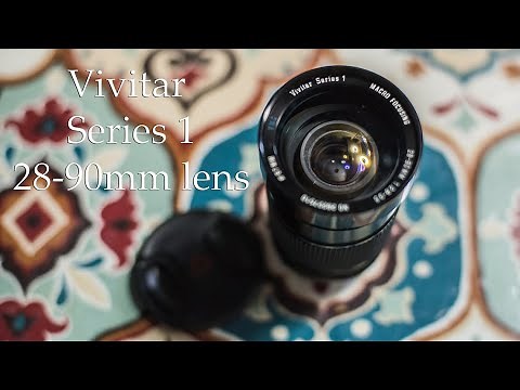 Vivitar Series One 28-90mm Lens Review