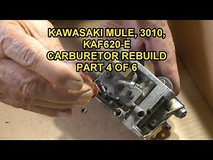 Kawasaki Mule 3010, Rebuilding Carburetor: Part 4 of 6