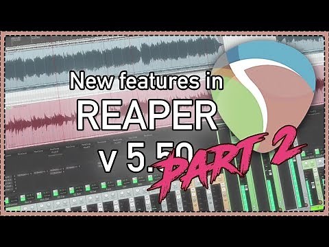 More New Features in REAPER v5.50 - new web remote layout, Spectral Hold, using Automation Items