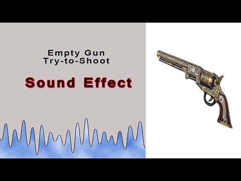 Realistic Empty Gun Try-to-Shoot Pistol Sound Effect