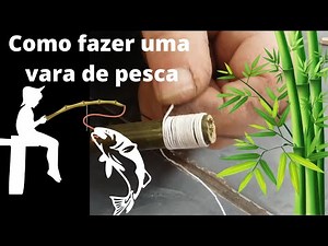 Como fazer uma vara de bambu, desmontável