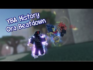 [YBA] YBA History - Ora Beatdown