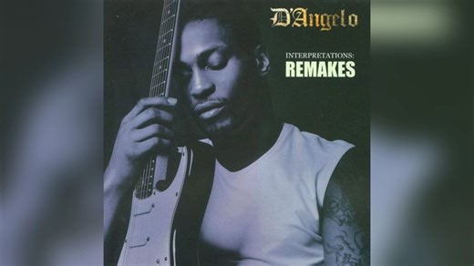 【Neo Soul/R&B/Funk】 对先驱养分的汲取与内化 Interpretations: Remakes—D'Angelo