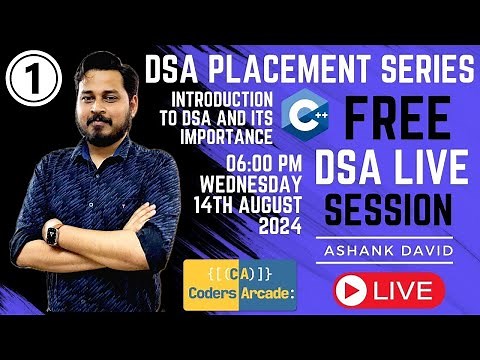 Mastering DSA in C++ for Placements | Session 1: Introduction & Fundamentals