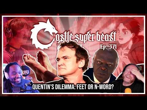 CSB371: Quentin's Dilemma: Feet or N-word?