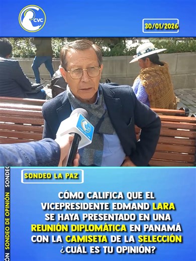 🙋🏻‍♂️¿CÓMO CALIFICA QUE EL VICEPRESIDENTE EDMAND LARA SE HAYA PRESENTADO EN UNA REUNIÓN DIPLOMÁTICA EN PANAMÁ CON LA CAMISETA DE LA SELECCIÓN? ¿CUÁL ES TU OPINIÓN? 👉🏻Porque tu opinión es importante, déjanos saber qué piensas en los comentarios #sondeo #bolivia🇧🇴 #elalto #LaPaz