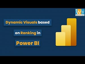 Dynamic visuals based on Ranking in Power BI | Dynamic Ranking | Power BI Tips & Trick |IvyProSchool