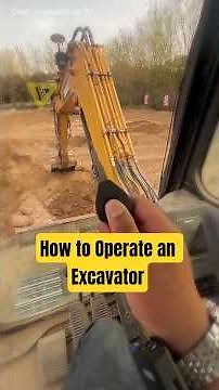 How to Operate an Excavator