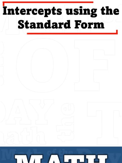 Intercepts using the Standard Form [Math of the Day] Rewatch this on YouTube https://youtube.com/shorts/Yxe0p7qcUA0 Please support our aim for all Math that matters by doing one or all of the following: a) Subscribe to our YouTube Channel for more related videos: https://www.youtube.com/c/LesterLouSegumpan b) Follow us on this Page: https://www.facebook.com/LetsSharpenMATHHere c) Follow us on our TikTok account: https://www.tiktok.com/@math.w.sir.lester d) Visit the Gallery of High School Instru