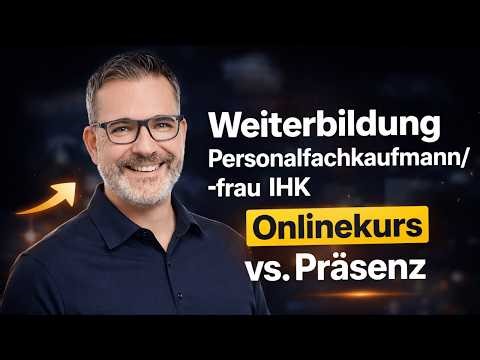 Onlinekurs vs. Präsenzkurs - Was ist besser für die Weiterbildung zum Personalfachkaufmann IHK?
