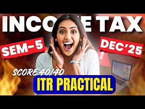 ITR 2 LAB PRACTICAL🔥 | Income Tax (AY 25-26) | Bcom/Bcom(H) | Sem-5, Dec'25 Exams | Delhi University
