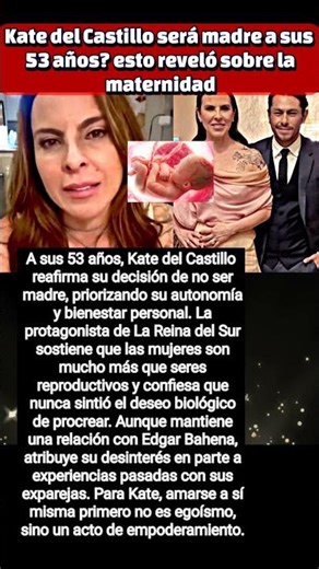 Kate del Castillo será madre a sus 53 años? esto reveló sobre la maternidad