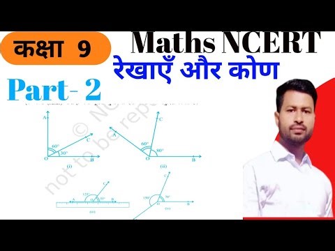 Lines and Angles II L-2 II Complementary/Complementary Angles II Examples Types of Angles Class 9...