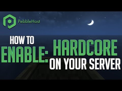 How to Enable Hardcore on Your Minecraft Server
