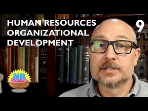 Human Resources and Organizational Development