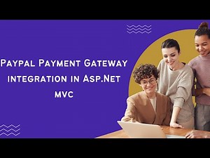 Paypal Payment Gateway integration in Asp.Net mvc