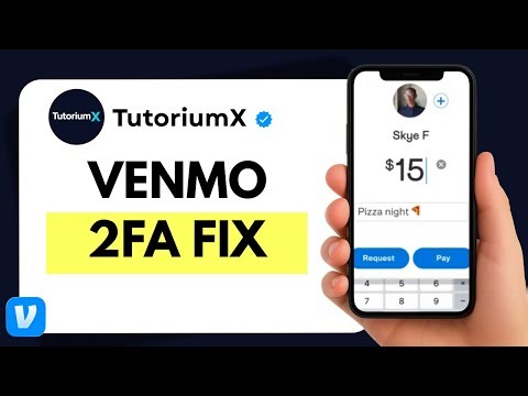 How to Fix Venmo Two-Step Verification Problems