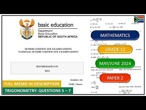 Trigonometry Question 5 – 7 Grade 12 Maths Paper 2 May/June 2024