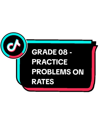 Grade 08 Mathematics Practice Problems on Rates
