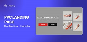 PPC Landing Page: Best Practices and Examples for 2025