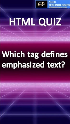 Which Tag Is Used for Emphasis in HTML | HTML MCQ for Beginners | ChiPi Technologies