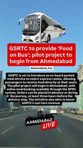 GSRTC to provide ‘Food on Bus’; pilot project to begin from Ahmedabad GSRTC is set to introduce an on-board packed meal service on select express routes, allowing passengers to receive food directly at their seats. The pilot project will begin in Ahmedabad, with online meal booking available through the OPRS system. Orders can be placed in advance or during the journey, at least three hours before the delivery stop. The initiative also aims to boost GSRTC’s non-fare revenue. #buses #publictraspo