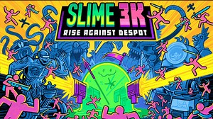 Slime 3K: Rise Against Despot - PC - Buy it at Nuuvem