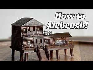 How to Airbrush : Z Scale Model Railroad Cabin for Layouts or Dioramas!