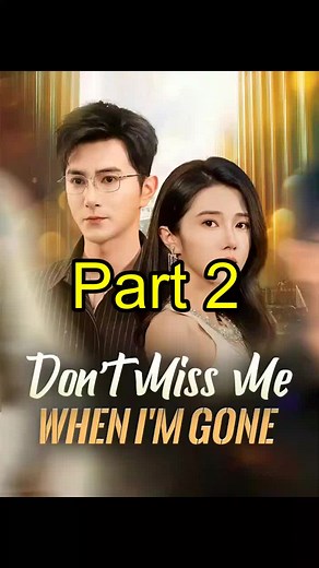 Ep 2|🌟 Continue the story here 👉🏻 📲 Download the “DramaBox” app 🔍 search for “gys46”, and watch the full series ✨! Part2: Nang Qiao faces forced marriage to violent Xie Chen—will the 6-petal herb cure her sister? Watch full episodes of 'Don’t Miss Me When I’m Gone'! Keywords: forced marriage, mystery herb, disabled heir, suspense drama #Don't Miss Me When I'm Gone #坠入他的一往情深 #DramaBox #shortdrama #drama #film #movie #sweet#ForcedMarriageStory #MysteryHerbSecret #DisabledHeirDrama #FamilyConf