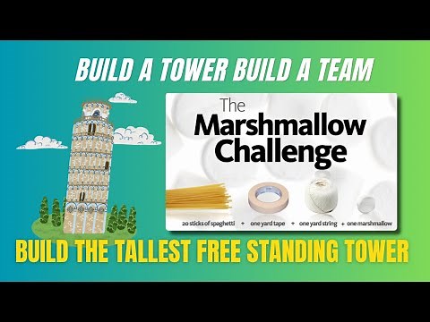 Build a Tower Build a Team - Spaghetti Marshmallow Challenge